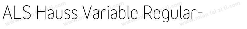 ALS Hauss Variable Regular字体转换